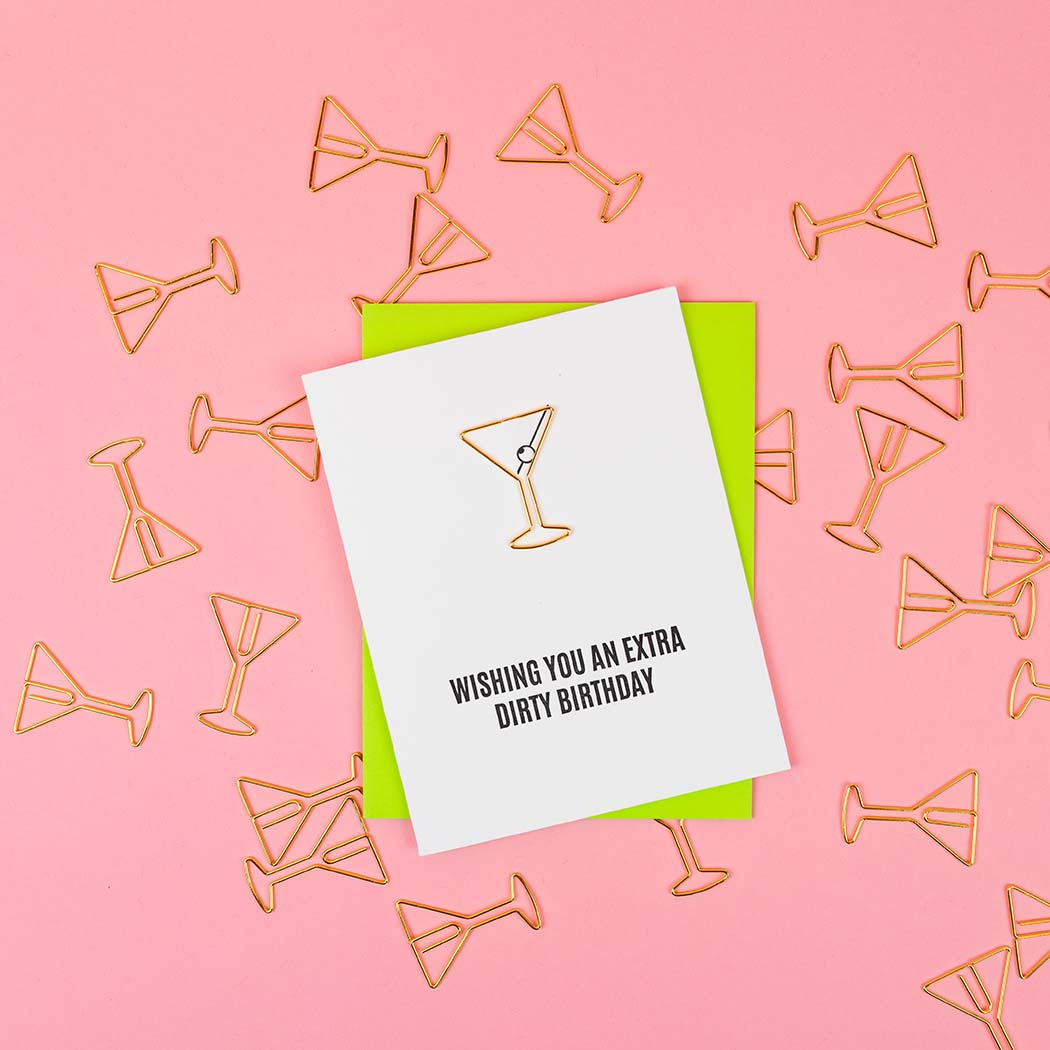 Extra Dirty Martini Birthday - Paper Clip Letterpress Card