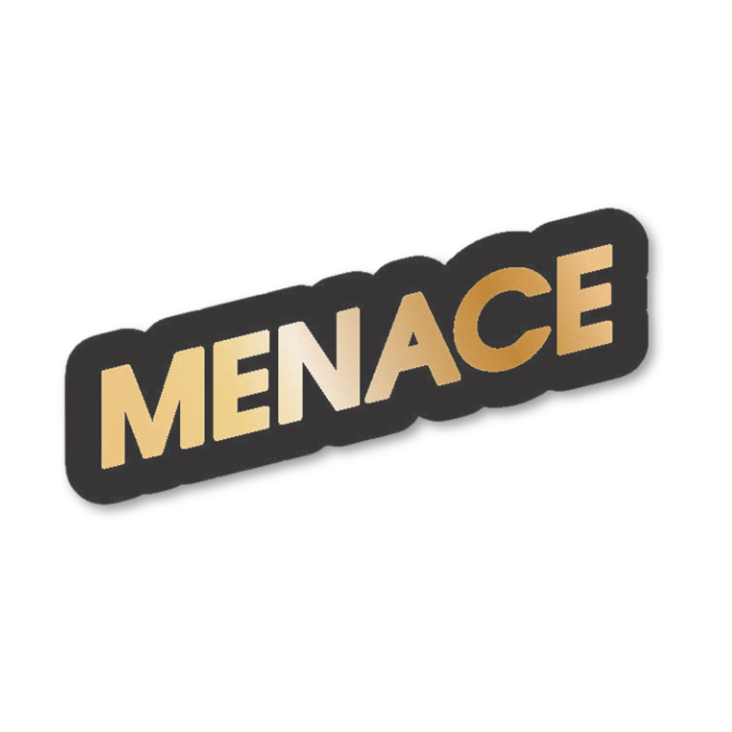 Menace - Funny Vinyl Sticker
