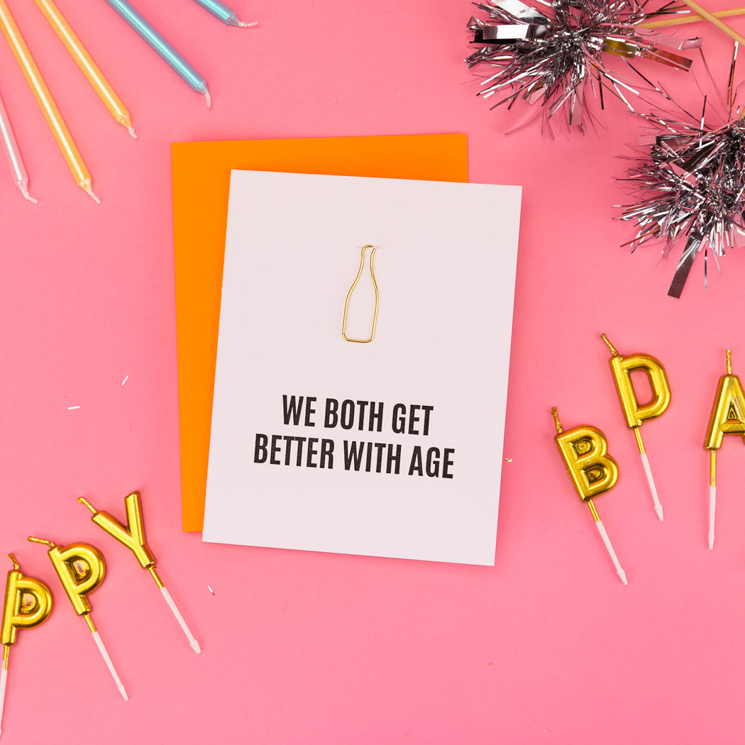 Get Better With Age -  Paper Clip Letterpress Card