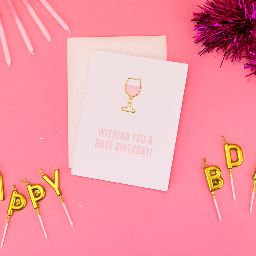 Wishing You a Rosé Birthday - Paper Clip Letterpress Card