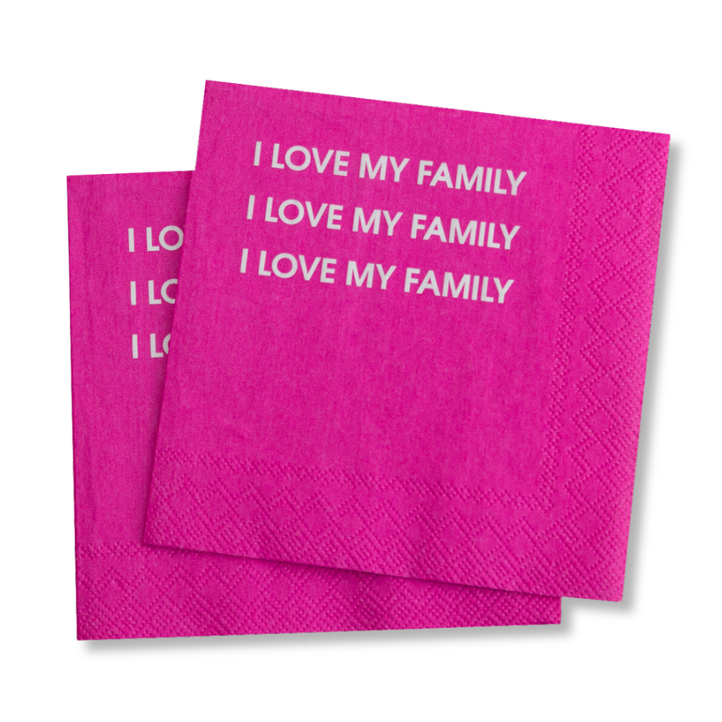 I Love My Family, I Love My Family - Cocktail Napkins