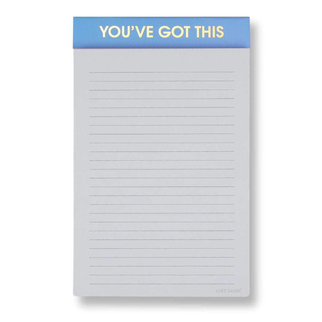 You've Got This - Lined Notepad