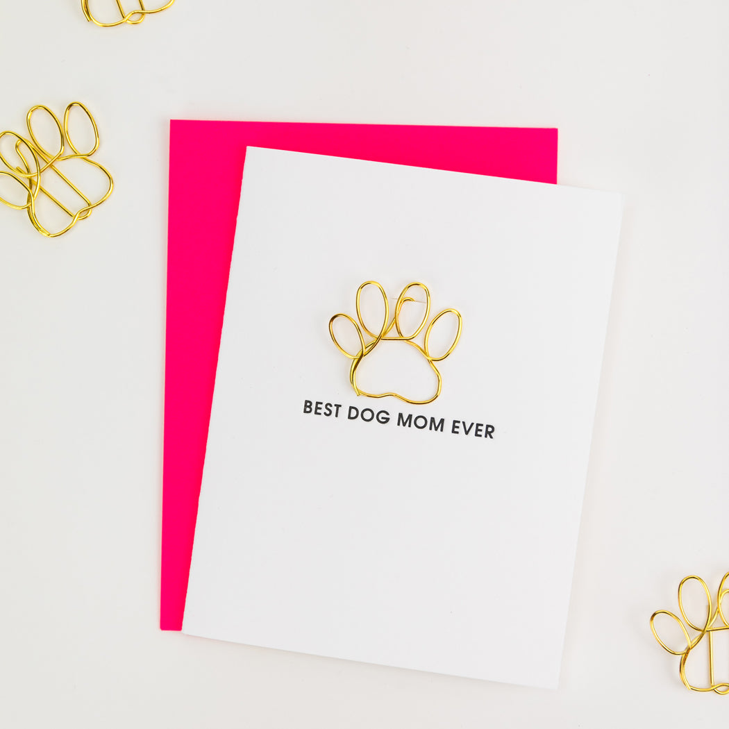 Best Dog Mom Ever - Paper Clip Letterpress Card