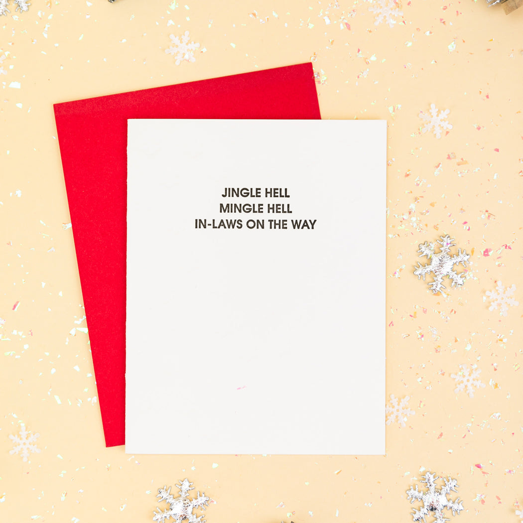 Jingle Hell, Mingle Hell, In-Laws On The Way - Letterpress Card