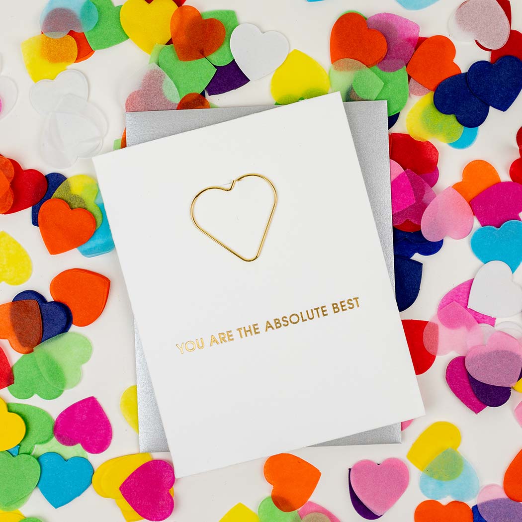 You are the Absolute Best - Paper Clip Letterpress Card