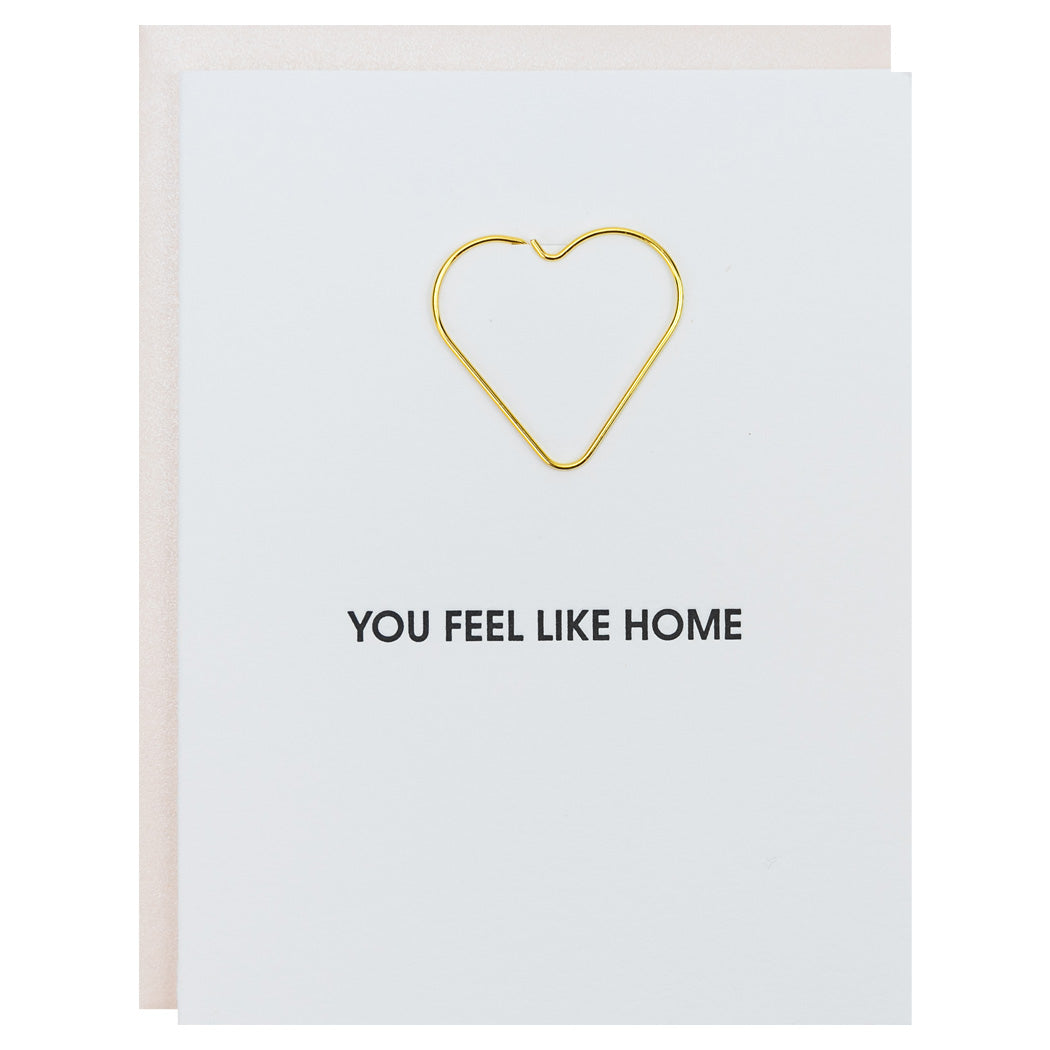 You Feel Like Home - Heart Paper Clip Letterpress Card
