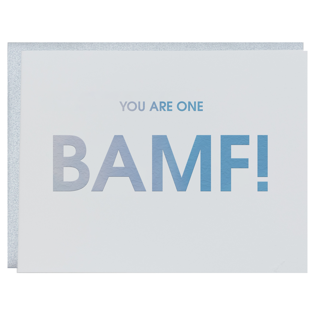 You are one BAMF - Letterpress Card