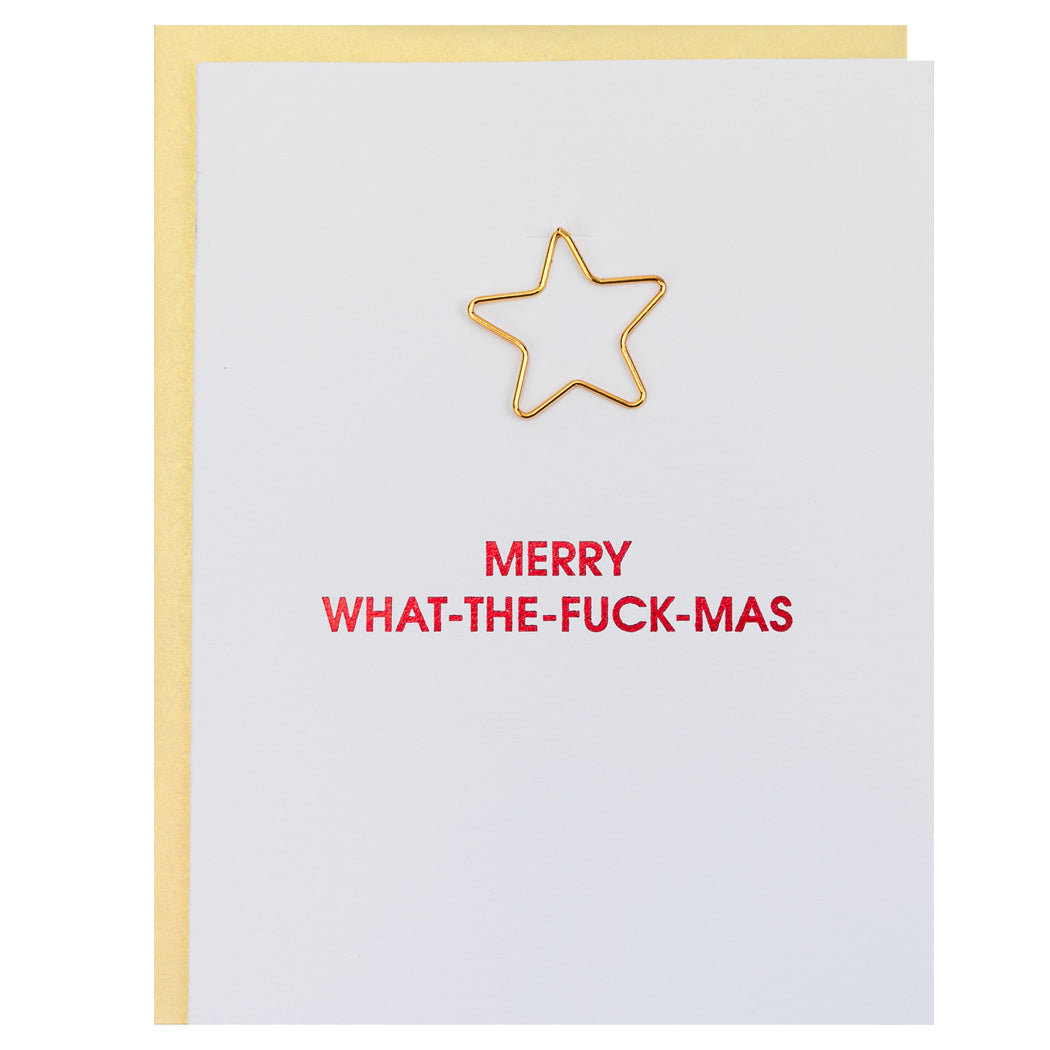Merry What-The-Fuck-Mas - Star Paper Clip Letterpress Card