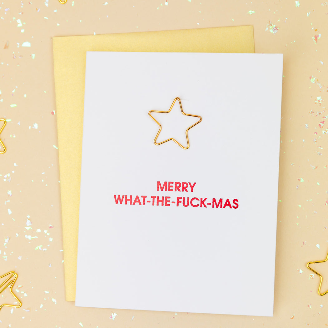 Merry What-The-Fuck-Mas - Star Paper Clip Letterpress Card