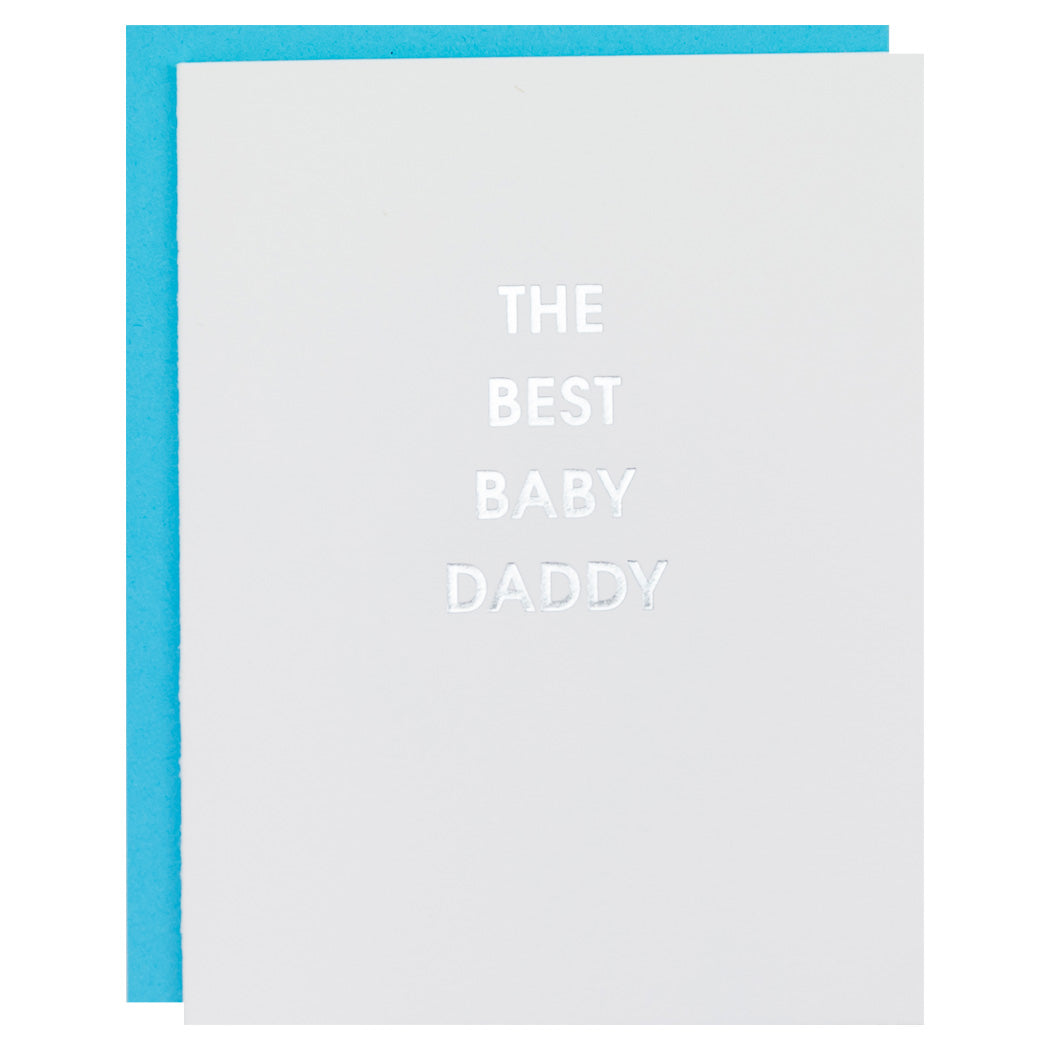 The Best Baby Daddy - Letterpress Card