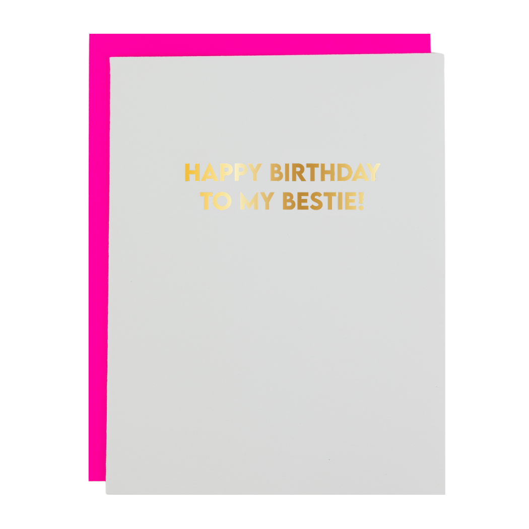 Happy Birthday To My Bestie - Birthday Letterpress Card