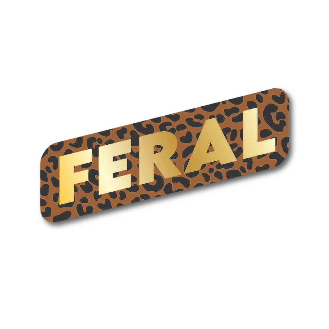 Feral - Funny Vinyl Sticker
