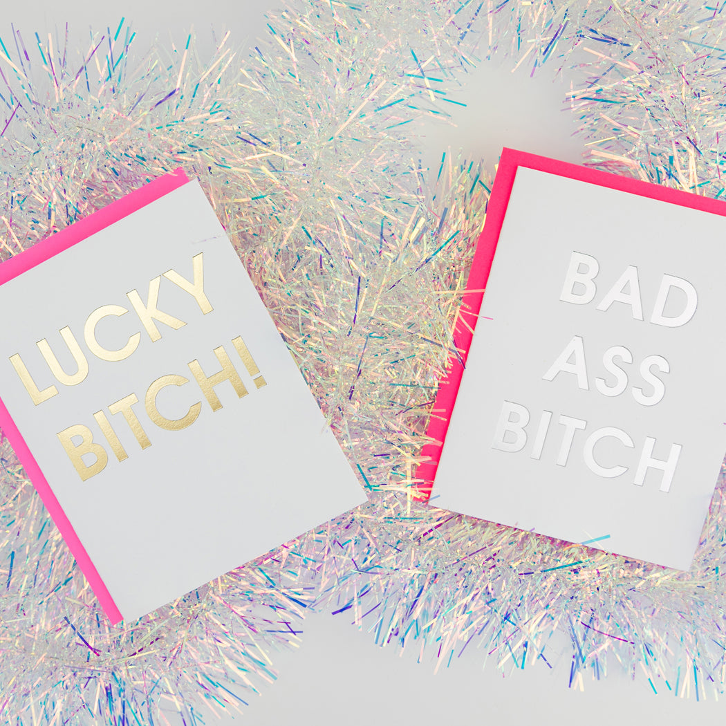 Bad Ass Bitch - Letterpress Card