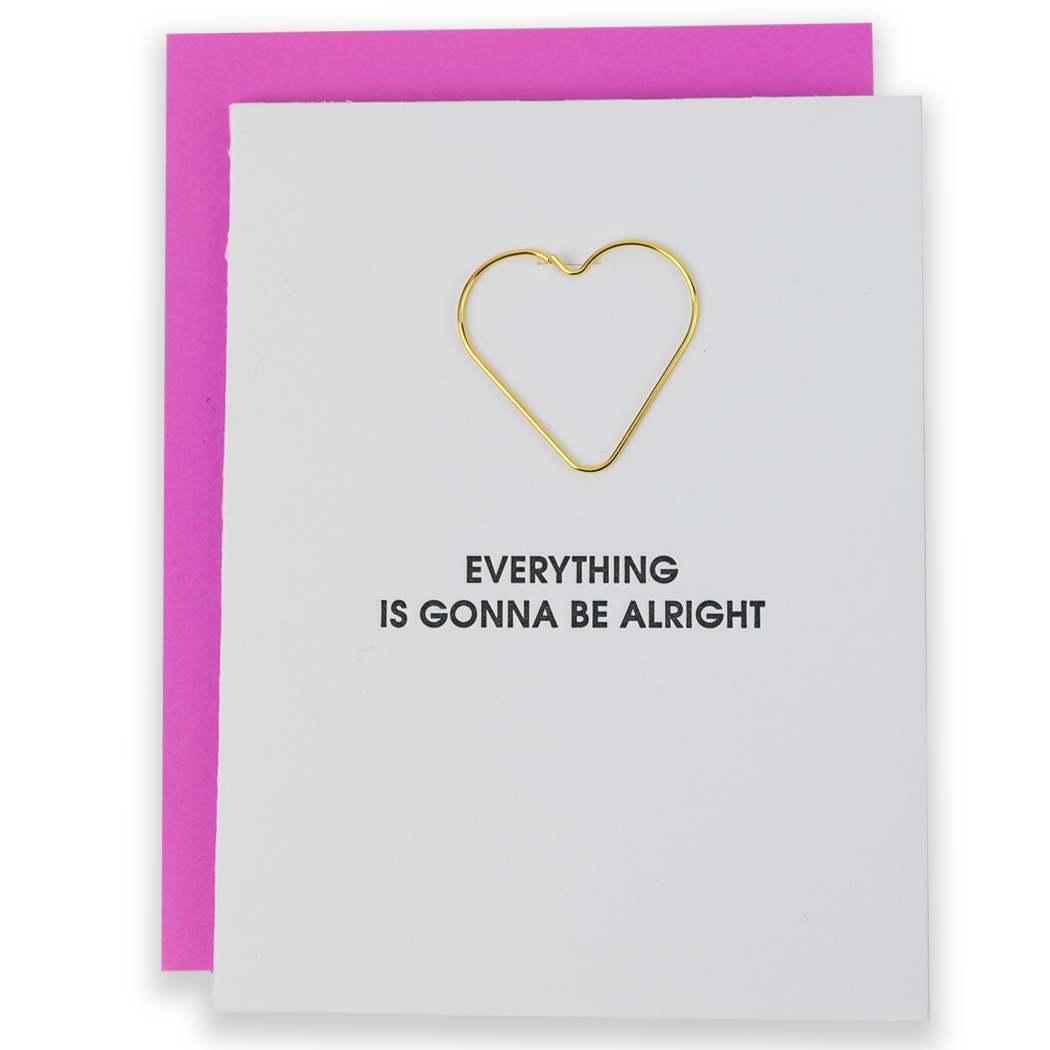 Everything Is Going To Be Alright - Paper Clip Letterpress Card