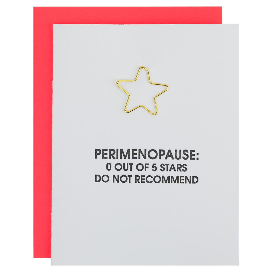 Perimenopause : 0/5 Stars - Paper Clip Letterpress Card