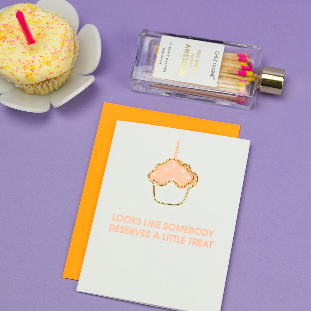 Looks Like Somebody Deserves A Little Treat - Paperclip Letterpress Card