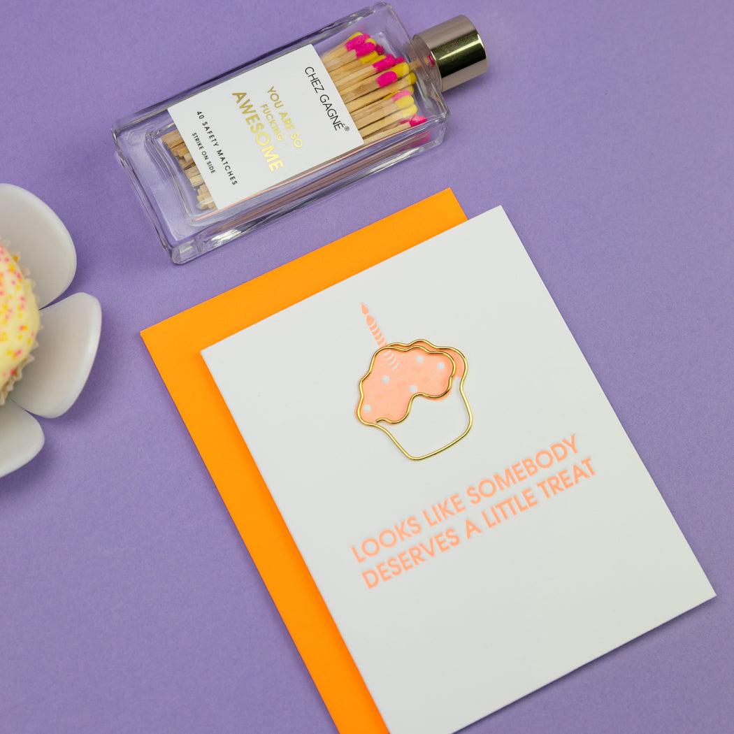 Looks Like Somebody Deserves A Little Treat - Paperclip Letterpress Card