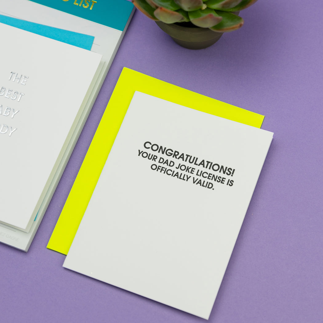 Congrats! Your Dad Joke License is Now Officially Valid. - Letterpress Card