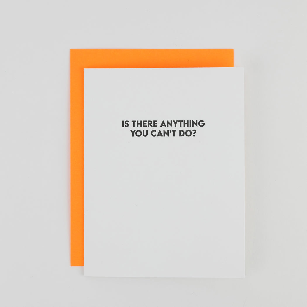 Is There Anything You Can't Do? - Grad Congrats Everyday - Letterpress Card