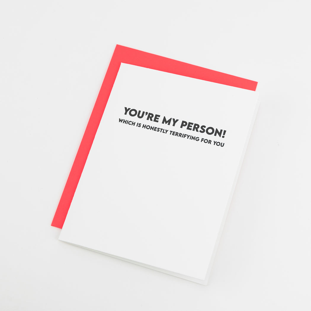 You're My Person. Which Is Honestly Terrifying for You. - Love Anniversary - Valentine's Day - Card