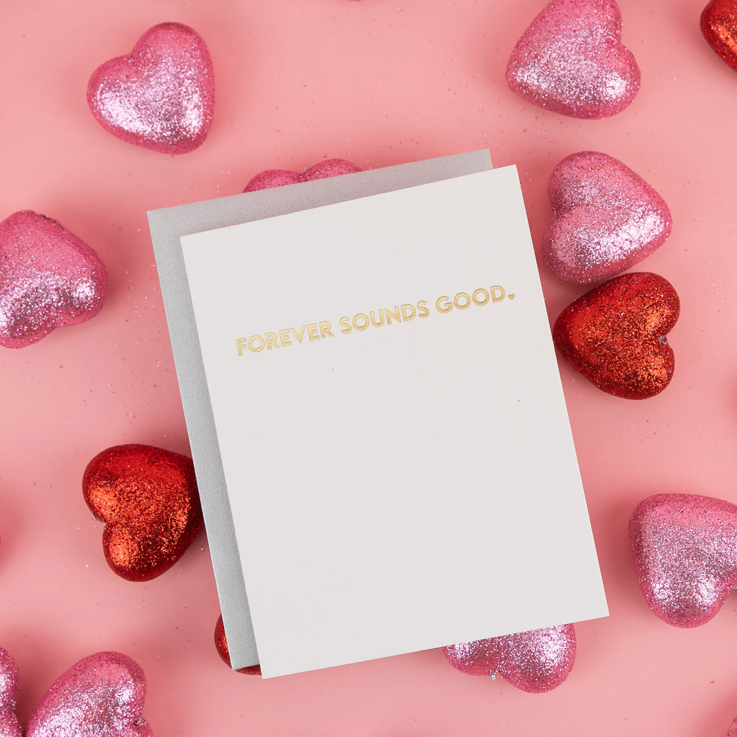 Forever Sounds Good - Love + Anniversary - Letterpress Card