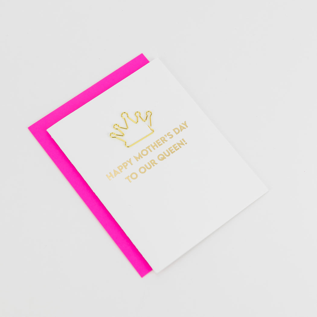 Happy Mother's Day to our Queen - Mom's Day Card - Crown Paper Clip Card