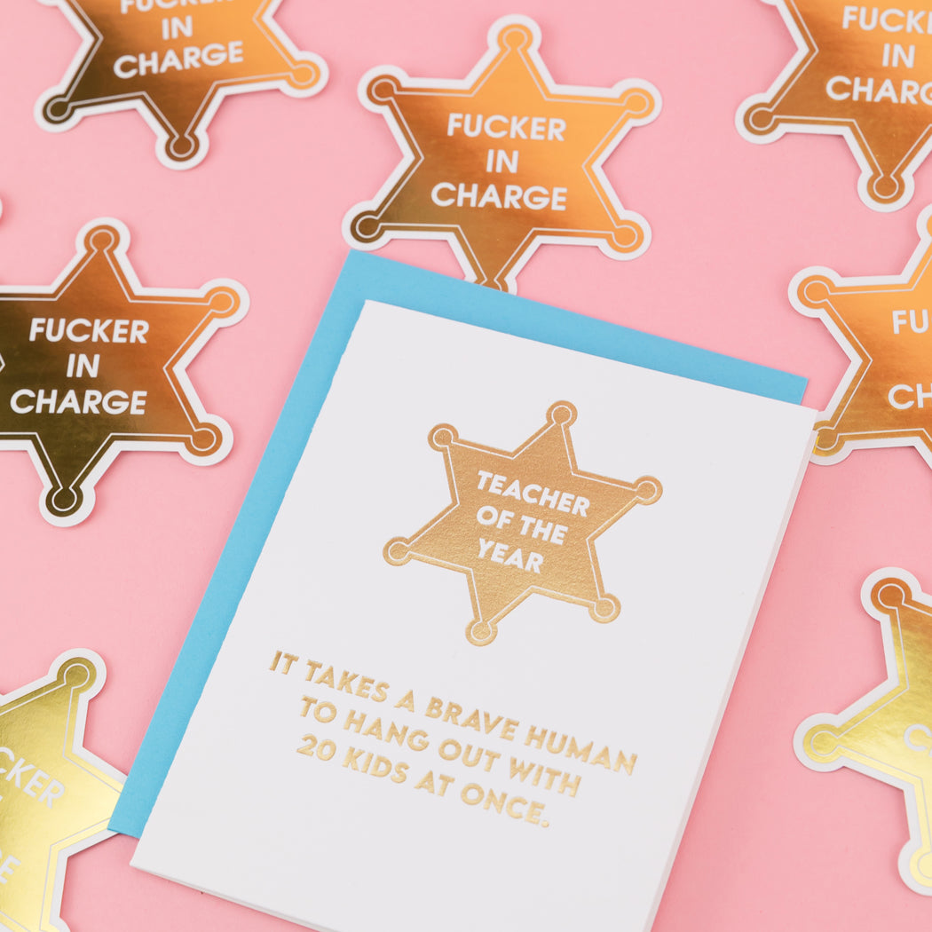 Teacher of the Year: It Takes A Brave Human to Hang Out With 20 Kids At Once. - Teacher Appreciation Card