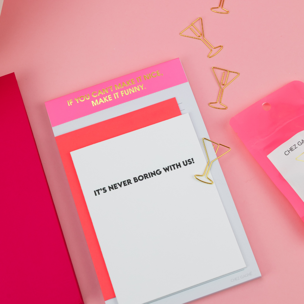 If You Can't Make It Nice, Make it Funny - Notepad - Pink