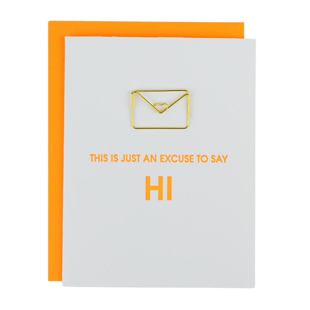 This Is Just An Excuse To Say Hi. - Paperclip Letterpress Card