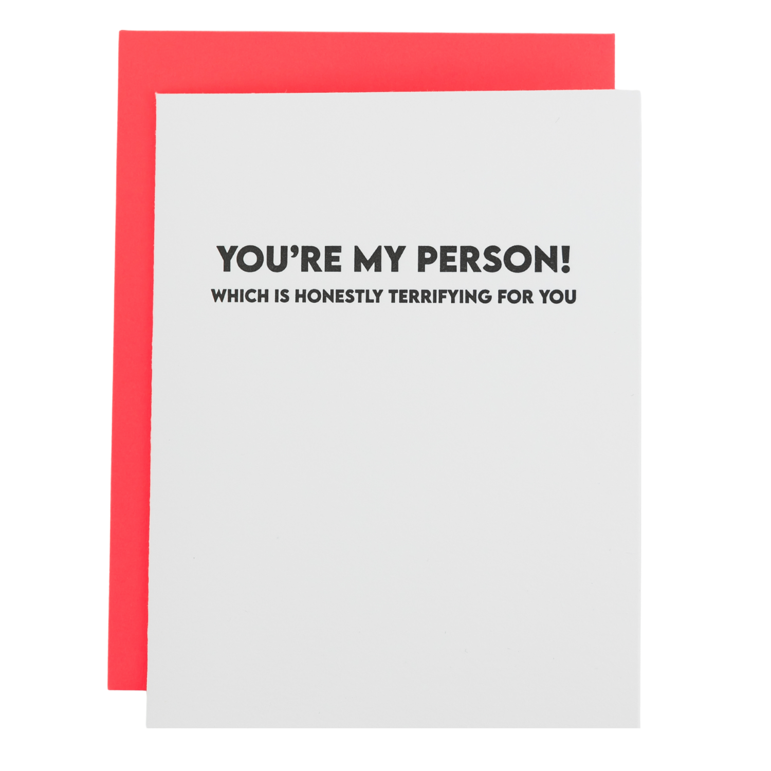 You're My Person. Which Is Honestly Terrifying for You. - Love Anniversary - Valentine's Day - Card