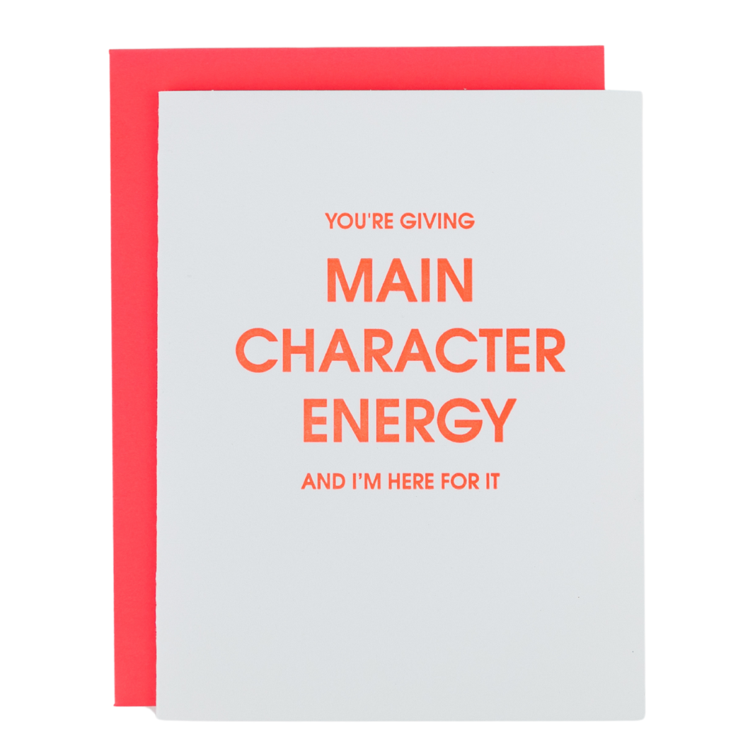 Main Character Energy - Letterpress Card
