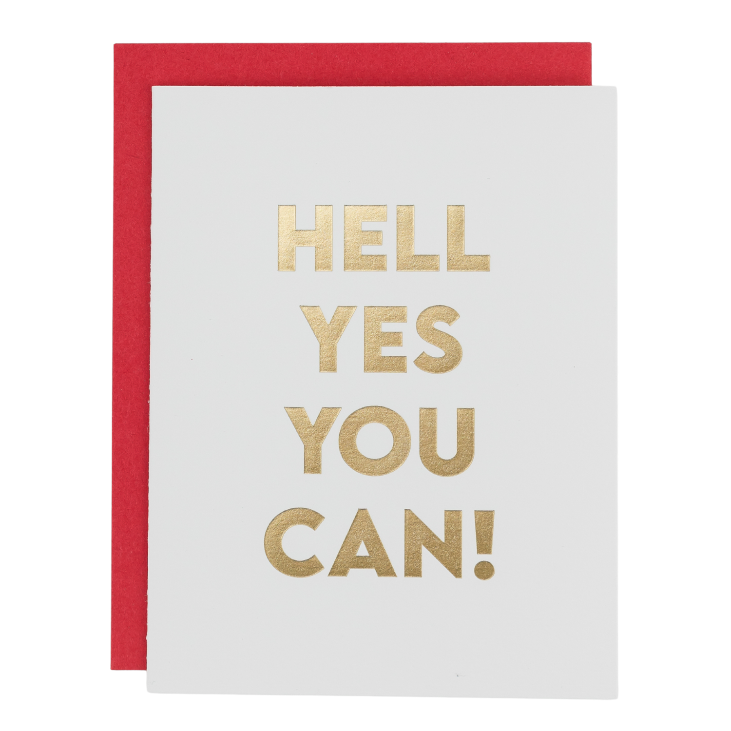 Hell Yes You Can - Encouragement Card