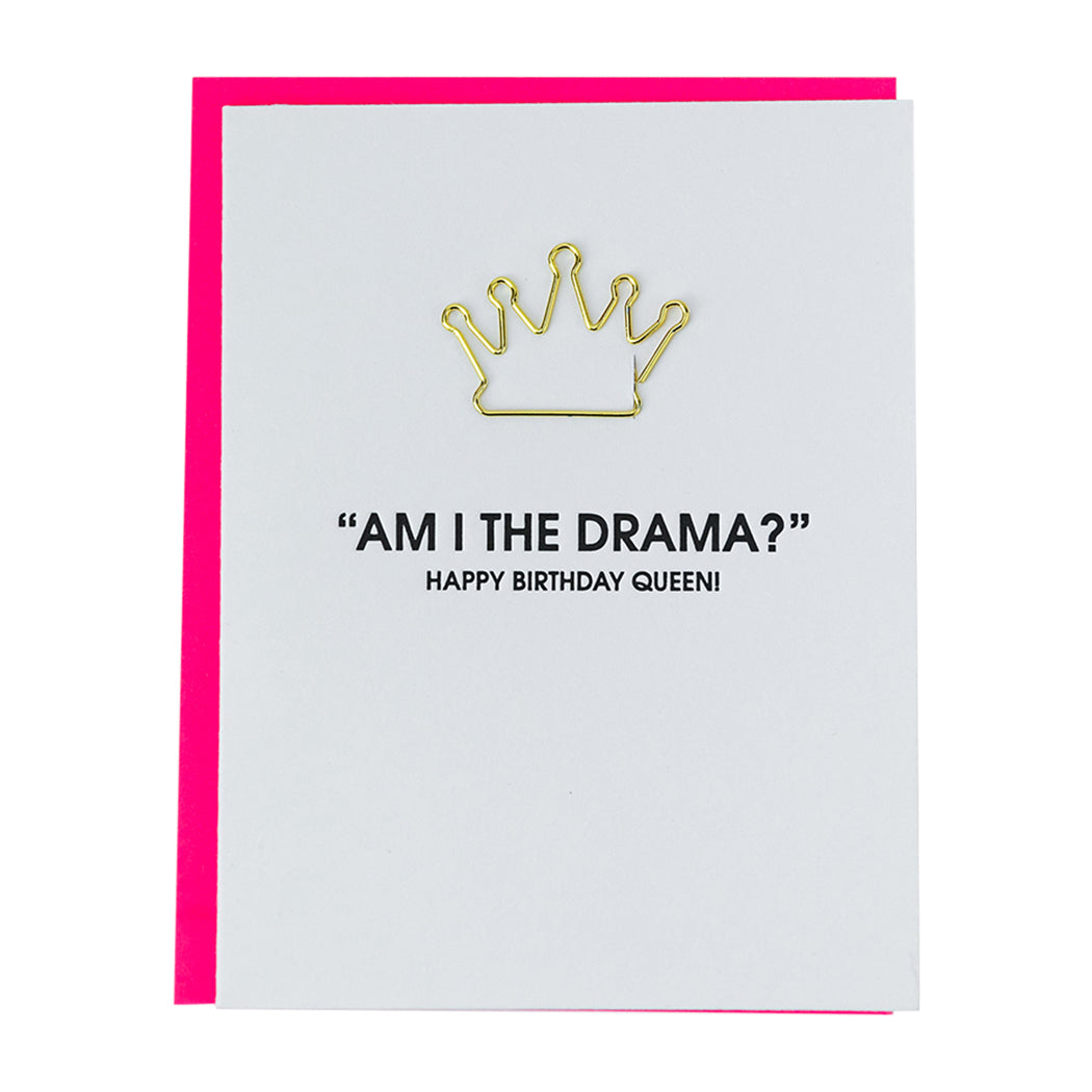 Am I the Drama? - Paper Clip Letterpress Card