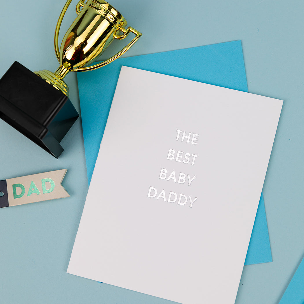 The Best Baby Daddy - Letterpress Card