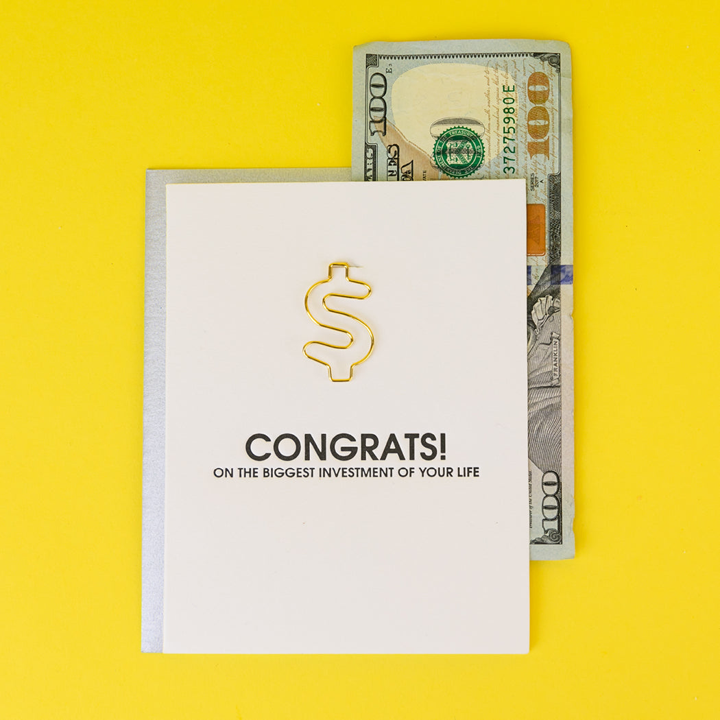 Biggest Investment Of Your Life - Paper Clip Letterpress Card