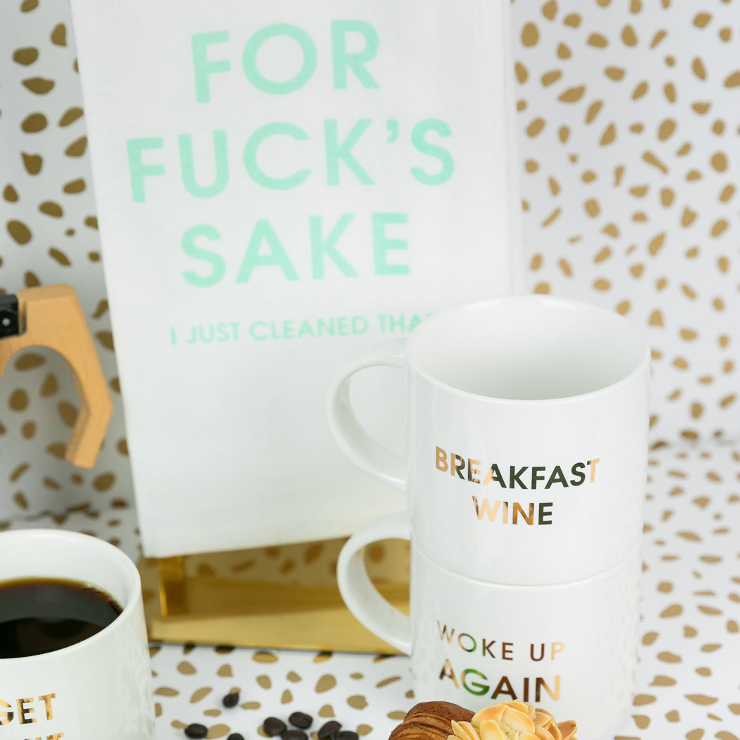 For Fuck's Sake I Just Cleaned That - Tea Towels