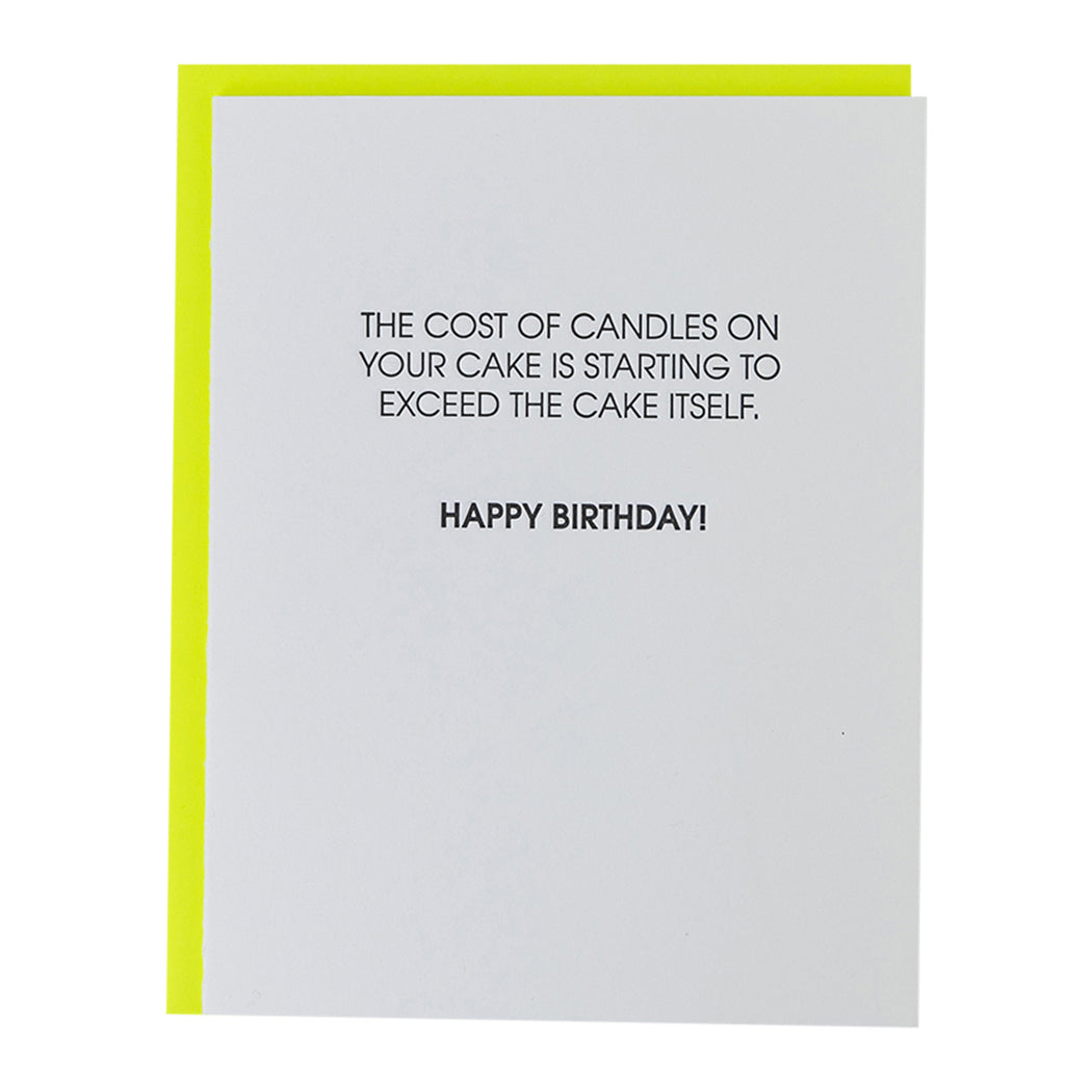 Cost of Candles On Your Cake Exceeds The Cake Itself- Letterpress Card