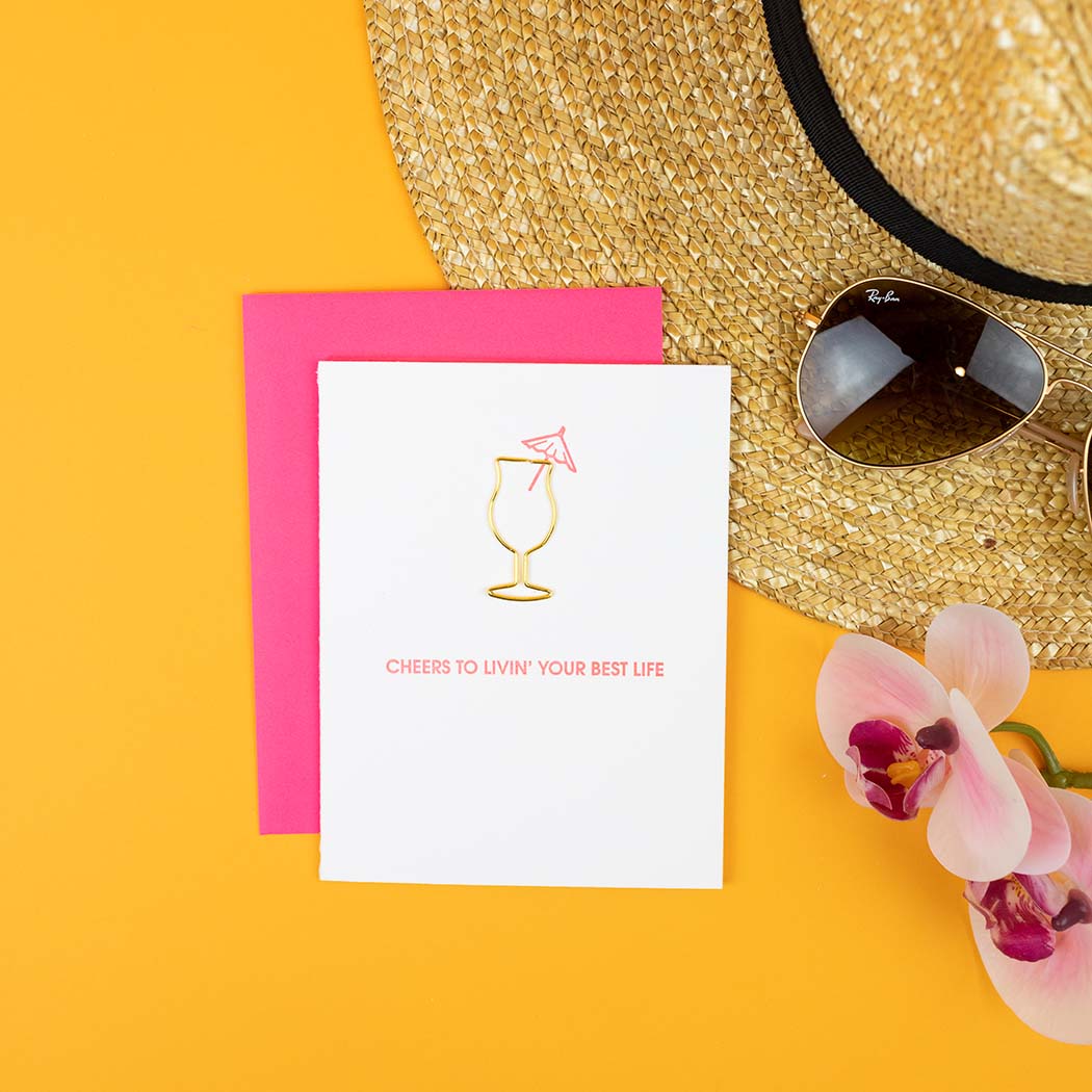 Cheers To Livin' Your Best Life - Paper Clip Letterpress Card