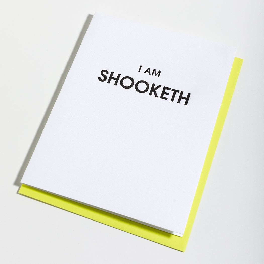 I Am Shooketh - Letterpress Card