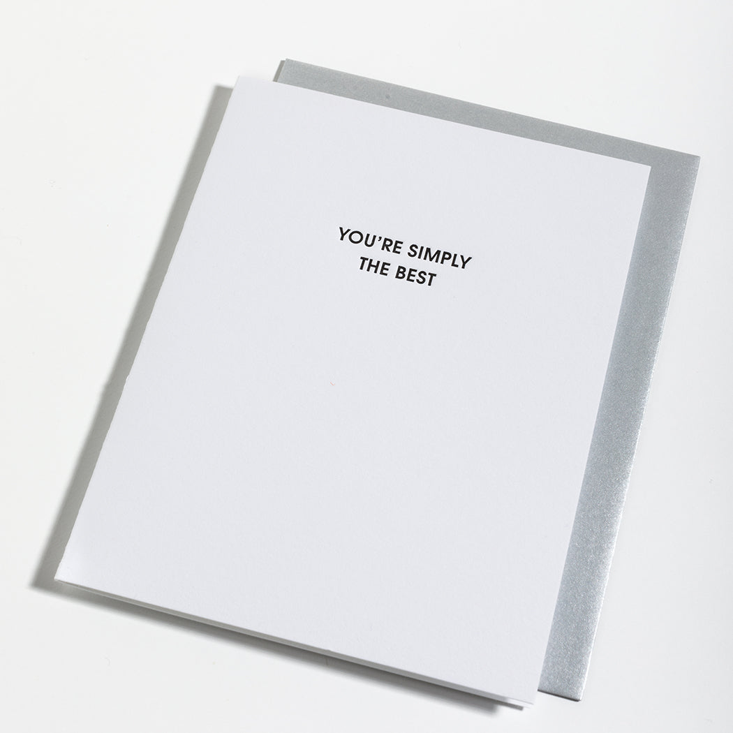 You're Simply The Best - Letterpress Card