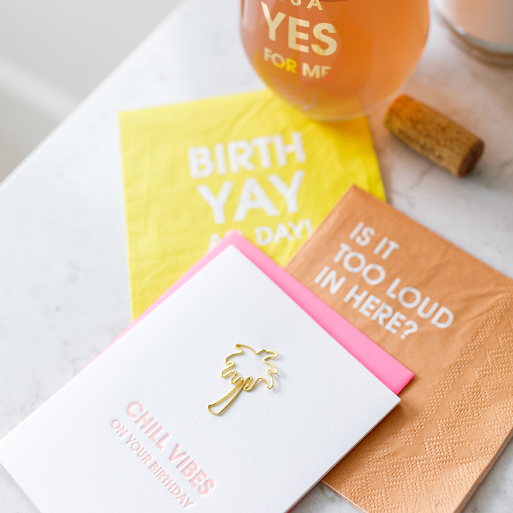Chill Vibes On Your Birthday - Paper Clip Letterpress Card