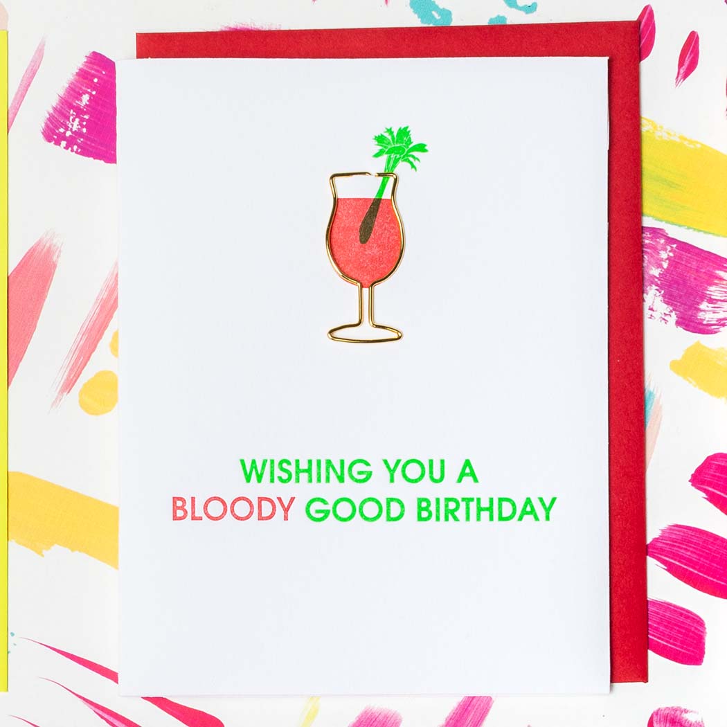 Wishing You A Bloody Good Birthday - Paper Clip Letterpress Card