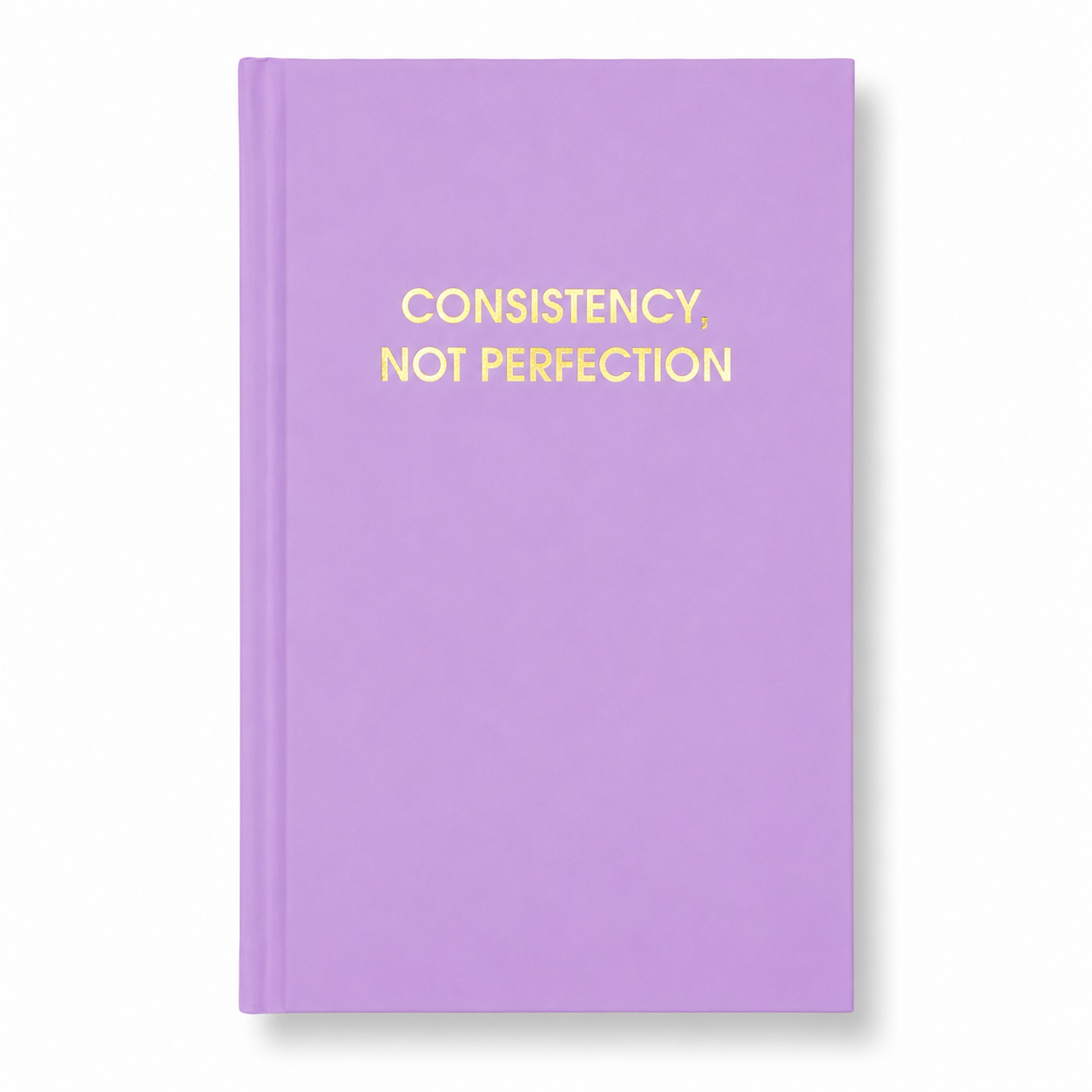 Consistency Not Perfection - Lilac Hardcover Journal