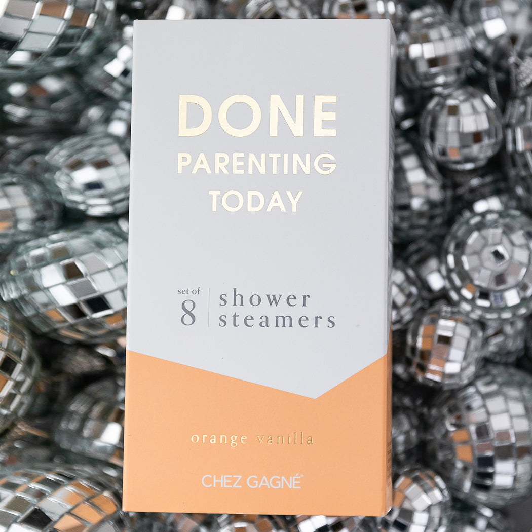 Done Parenting Today - Shower Steamers - Orange Vanilla