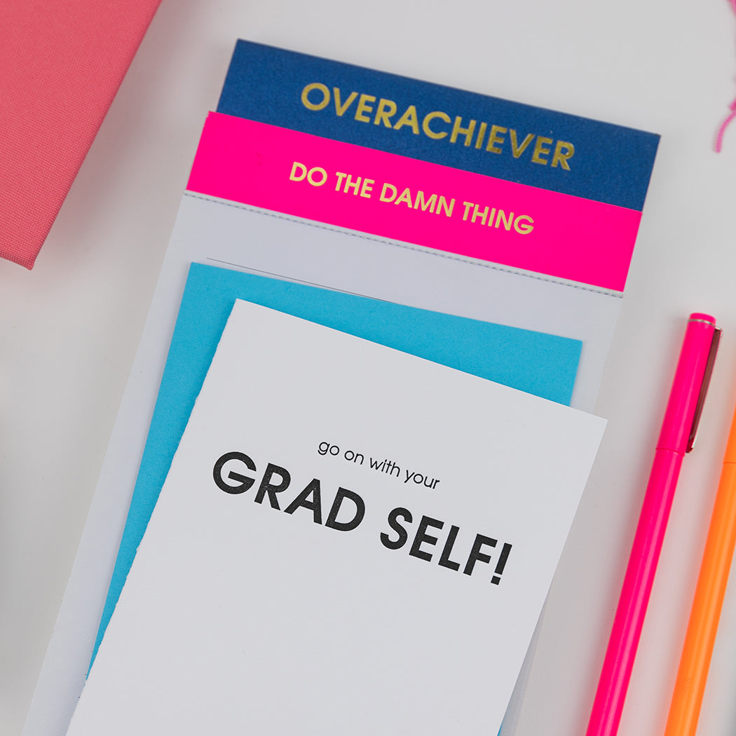 Go On With Your Grad Self - Letterpress Card