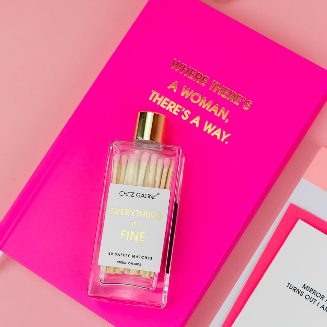 Where There's A Woman There's A Way - Neon Pink Hardcover Journal