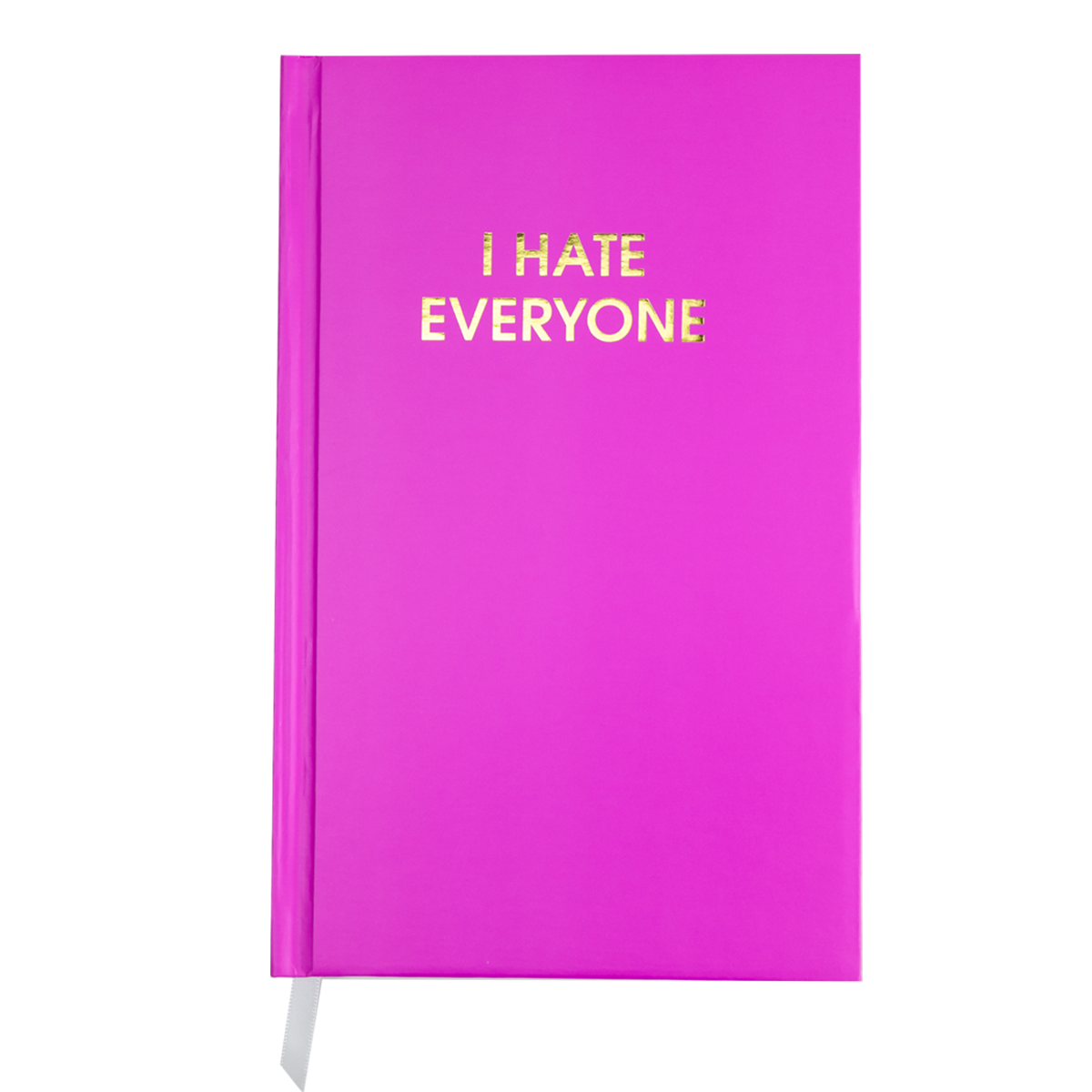 I Hate Everyone - Orchid Hardcover Journal