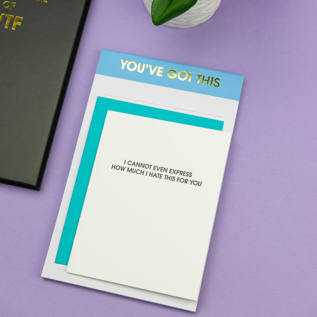 I Cannot Even Express How Much I Hate This For You - Letterpress Card