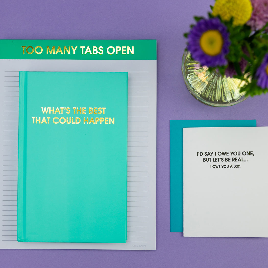 What's The Best That Could Happen - Aqua Hardcover Journal