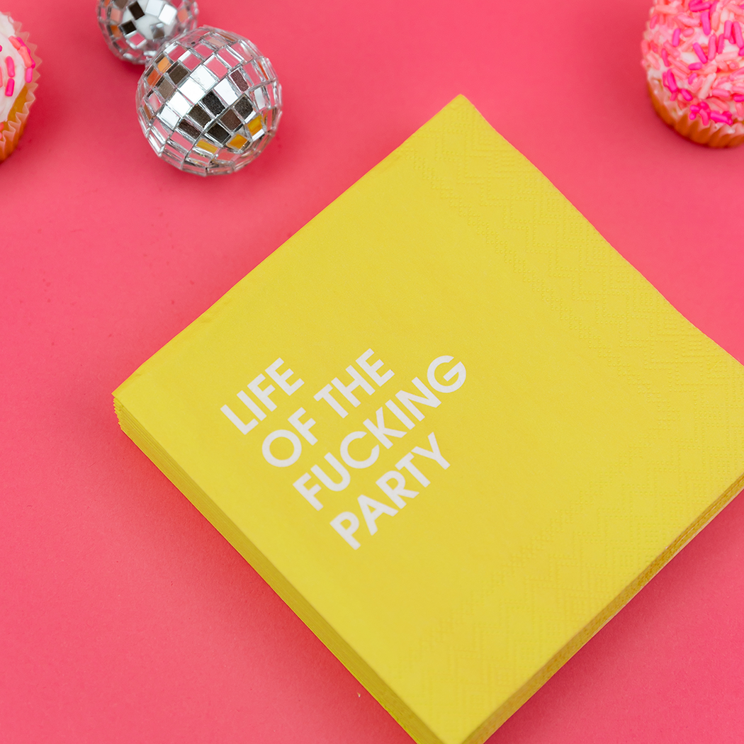 Life of the Fucking Party - Cocktail Napkins